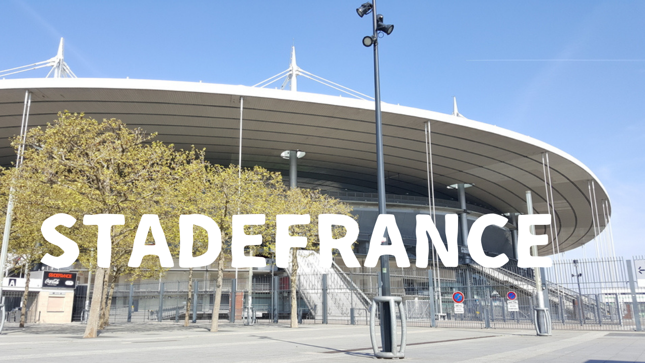 パリオリンピックメイン会場　STADEFRANCE